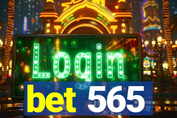 bet 565